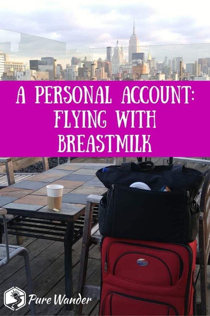 A Personal Account: Flying With Breastmilk